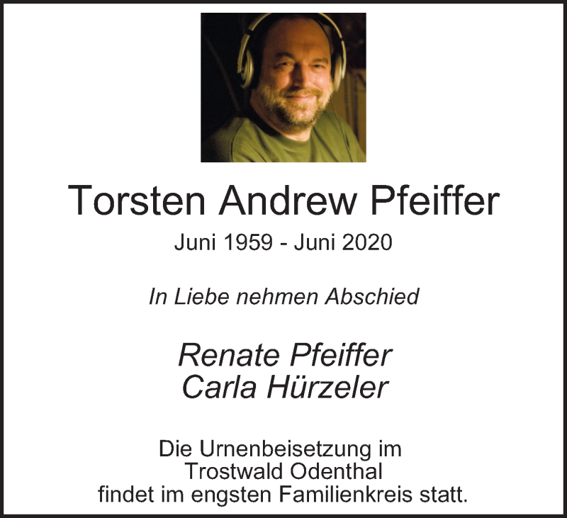  Traueranzeige für Torsten Andrew Pfeiffer vom 15.07.2020 aus WVW Anzeigenblätter